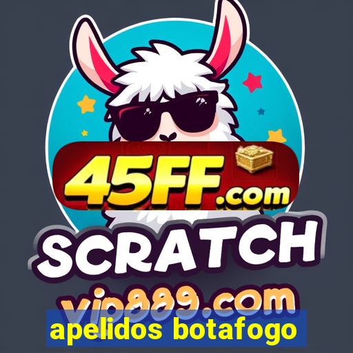 apelidos botafogo